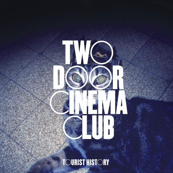 Cover of 'Tourist History' - Two Door Cinema Club
